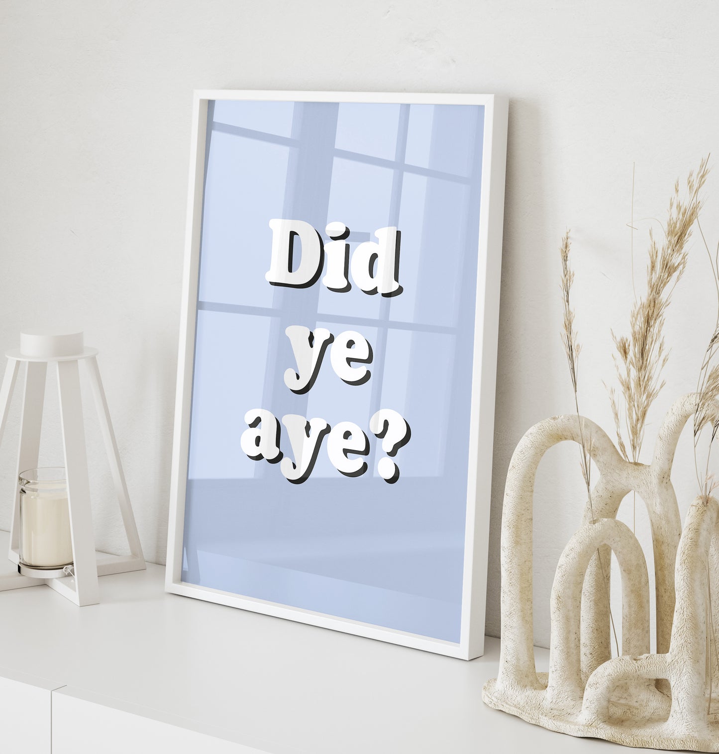 Did ye aye? - Pink on White - Wall art
